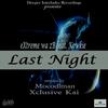 Last Night (Original Mix) - eXtreme wa zB&Kowkie