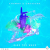 Ride the Wave - Cosmos & Creature