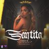 Santita(feat. CHEST-R) (Explicit) - Kidd Gohan&CHEST-R