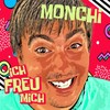 Ich freu mich - Monchi