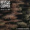 Lean On Me (Explicit) - Keys & Copper&Ravenna Moscoso