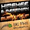 Burn It Up (Hirshee's Bass Mix) - Hirshee&Messinian