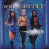 Give A Little Love (Radio Edit) - Mr. President