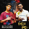 Reflexão - Mc LM&Mc Santos