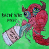 Sixty Two Proof (Explicit) - Kacey Who&Kocky