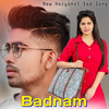 Badnam - Ikbal khan&Ikbal mewati