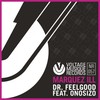 Dr. Feelgood (Faray Remix) - Marquez Ill&Onosizo
