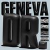 Geneva Dr. (feat. Quinton Gaye & Qwerty Hynna) (Explicit) - Diego&Quinton Gaye&Qwerty Hynna