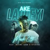 Ake Laoleyi - Mack Eaze&Mkoma Saan&Ofentse