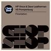 Flowtation (Original Mix) - HP Vince&Dave Leatherman&Pompenburg