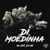 Di Moedinha (Explicit) - MC CRII&&DJ WN