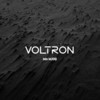 Voltron (Explicit) - Mr Mani