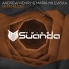 Crystalized (Original Mix) - Andrew Henry&Maria Milewska