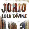 Lola Divine - Jorio