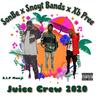 Juice Crew 2020 (feat. Manji Gang) (Explicit) - SonBe313&Manji Gang