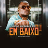 Então vai desce até embaixo (Explicit) - MC RD&DJ Bill