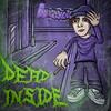 DEAD INSIDE (Explicit) - WEEZYLOU