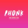 Phonk - Mr.happriestok