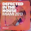 Defected In The House Miami Pirupa Bonus Mix - Pirupa