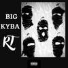 RT (Explicit) - BIG KYBA