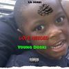Love Needed (Explicit) - Young Doski&Lil Doski