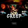 Creep (Explicit) - Snap Dogg