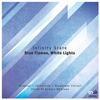 4. Blue Flames, White Lights (Alexander Chilari Remix) - Infinity State