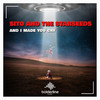 And I Made You Cry (Original Mix) - Sito and the Starseeds
