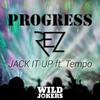 Jack It Up (Original Mix) - Rez&Progress&Tempo