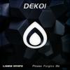 Life's A Game (Original Mix) - Dekoi