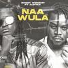 Naawula (feat. Jupitar) - Boggy Wenzday&Jupitar