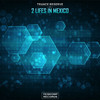 2 Lifes In Mexico (Original Mix) - Trance Reserve