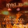 It Was All A Dream(feat. Phokus) (Explicit) - Nykle&Phokus