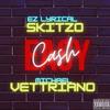 Easy Cash (feat. Ez Lyrical Skitzo & Michael Vettriano) (Explicit) - Institution Muzik&Ez Lyrical Skitzo&Michael Vettriano