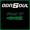 Feel It - ODASOUL