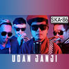 Udan Janji - SKA 86