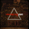 Anarchy (Explicit) - Issues