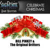 Auld Lang Syne - Bill Pinkney&The Original Drifters