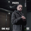 One Mic Freestyle (feat. GRM Daily) (Explicit) - Proph&GRM Daily