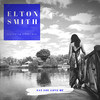 Say You Love Me (Vocal Mix) - Elton Smith