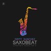 Saxobeat (Original Mix) - Dirty Sunchez