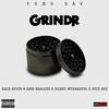 GRINDR (feat. Rack River, Raw Naaiers, Hiikey Mthakathi & Syco Bee) (Explicit) - Yung Sav&Rack River&RAW NAAIERS&Hiikey Mthakathi&Syco Bee