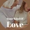 Some Kind Of Love - Johnny Night&the Marksmen