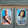 Wanted and Loved - Wandile Mbambeni&Shekhinah