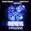 The Keys (Radio Edit) - Eddie Ferrer&Christian F&Gerson S