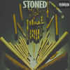 Stoned (Explicit) - The Stoners Circle&Donny Boy&Eazy&BIRD