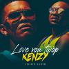 Love vou twop(feat. Misie Sadik) - Kenzy&Misié Sadik