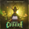 Mi Cubana - Dani MDR&Alberto Toral&Ozarus