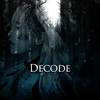 Decode - Lollia&RichaadEB