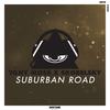 Suburban Road (Original Mix) - Tony Moss&Skobelsky